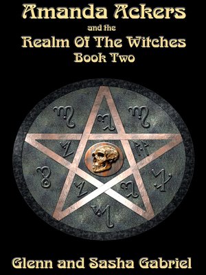 cover image of Amanda Ackers and the Realm of the Witches